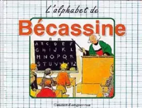 Couverture du produit · L'Alphabet de Bécassine