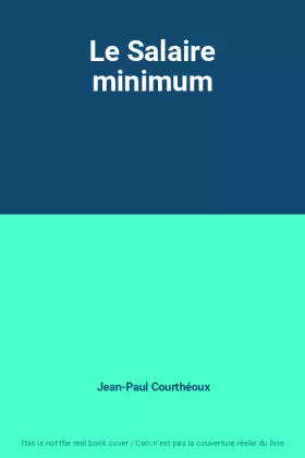 Couverture du produit · Le Salaire minimum
