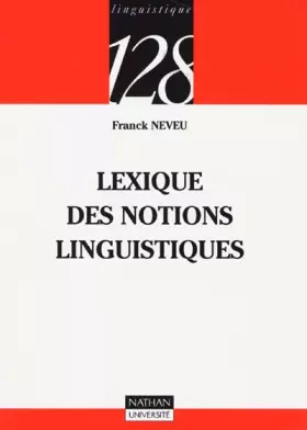 Couverture du produit · Lexique des notions linguistiques