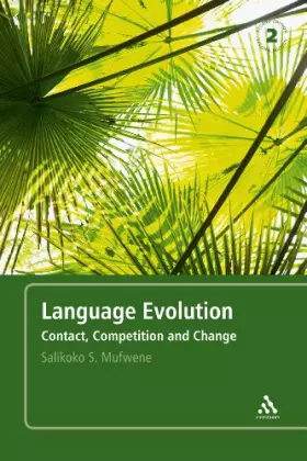 Couverture du produit · Language Evolution: Contact, Competition and Change