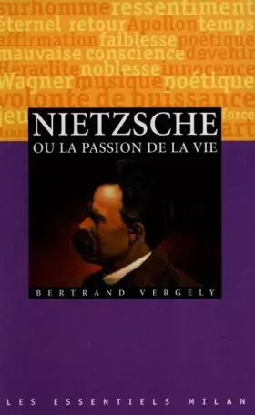 Couverture du produit · Nietzsche ou la passion de la vie