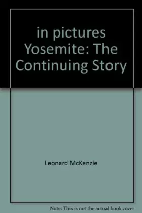 Couverture du produit · in pictures Yosemite: The Continuing Story (French Edition)