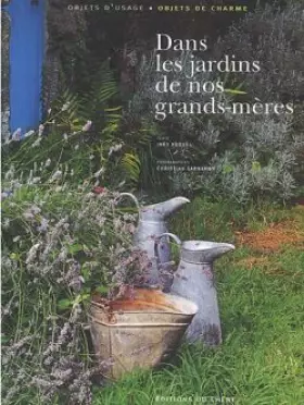 Couverture du produit · Dans les jardins de nos grands-mères
