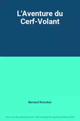 Couverture du produit · L'Aventure du Cerf-Volant