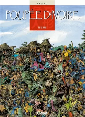 Couverture du produit · Poupée d'ivoire,  tome 6 : Le juge