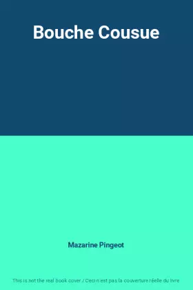 Couverture du produit · Bouche Cousue