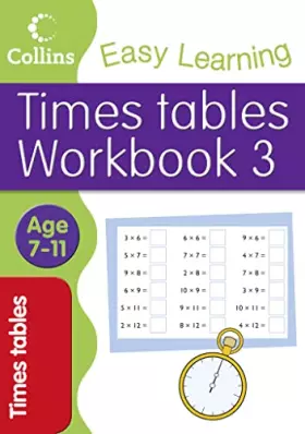 Couverture du produit · Times Tables Workbook 3 (Collins Easy Learning Age 7-11)