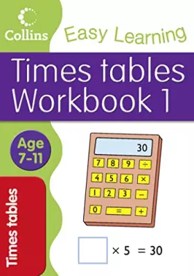 Couverture du produit · Times Tables Workbook 1 (Collins Easy Learning Age 7-11)