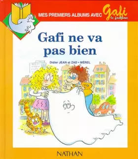 Couverture du produit · Gafi : Ne va pas bien, numéro 3, série1 (CP)