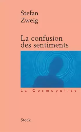 Couverture du produit · La confusion des sentiments