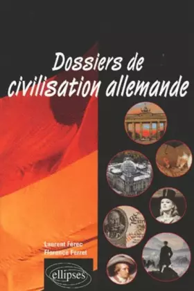 Couverture du produit · Dossiers de civilisation allemande