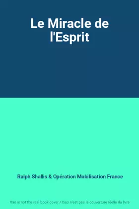 Couverture du produit · Le Miracle de l'Esprit
