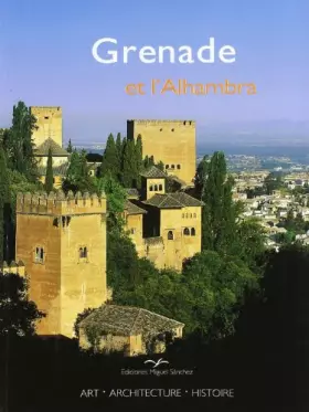 Couverture du produit · Grenade et l'Alhambra
