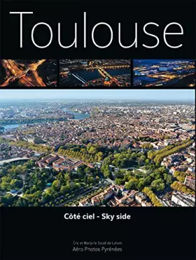 Couverture du produit · Toulouse côté ciel