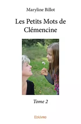 Couverture du produit · Les Petits Mots de Clémencine - Tome 2