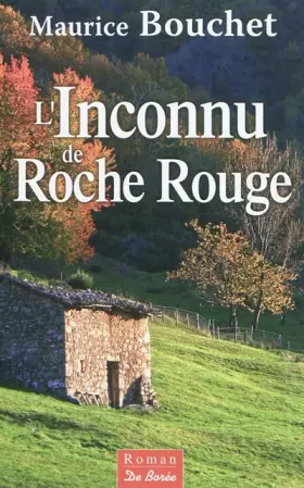 Couverture du produit · L'inconnu de roche rouge