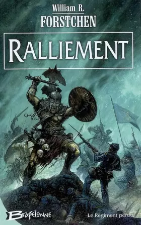 Couverture du produit · Ralliement : Le Régiment perdu