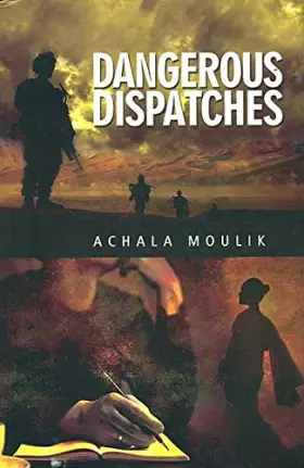 Couverture du produit · Dangerous Dispatches