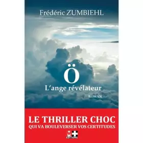 Couverture du produit · Ö L'ange révèlateur
