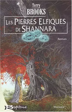 Couverture du produit · Les Pierres elfiques de Shannara : Shannara, tome 2
