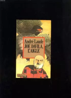Couverture du produit · Joe Davila, l'aigle