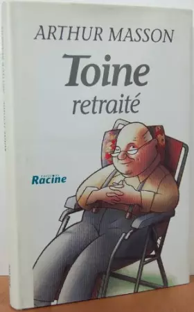 Couverture du produit · Toine retraité