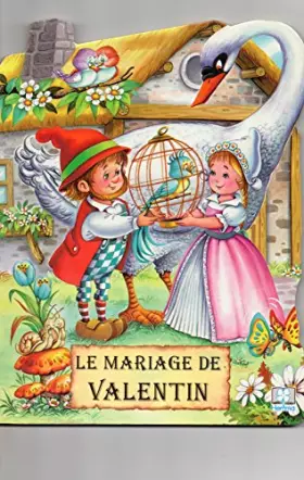 Couverture du produit · Le Mariage de Valentin