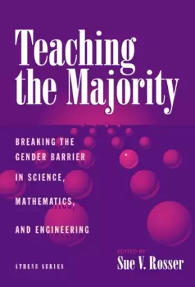 Couverture du produit · Teaching the Majority: Breaking the Gender Barrier in Science, Mathematics, and Engineering (Athene Series)