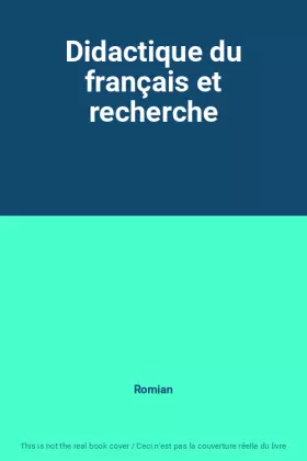 Couverture du produit · Didactique du français et recherche