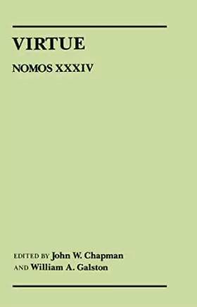 Couverture du produit · Virtue: Nomos XXXIV (NOMOS - American Society for Political and Legal Philosophy, 19)