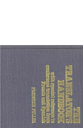Couverture du produit · The Translator’s Handbook: With special reference to conference translation from French and Spanish