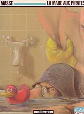 Couverture du produit · La Mare aux pirates