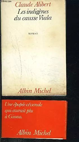 Couverture du produit · Les indigènes du causse Viala