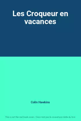 Couverture du produit · Les Croqueur en vacances