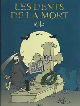 Couverture du produit · Les dents de la mort.