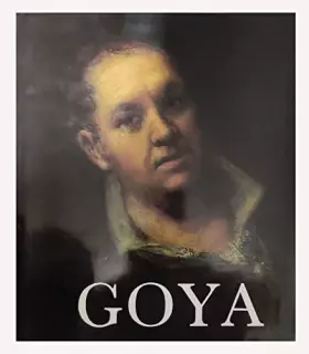Couverture du produit · Vie et oeuvre de Francisco Goya.
