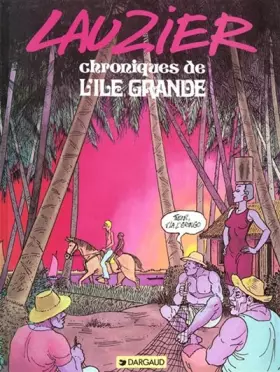 Couverture du produit · Lauzier : Chroniques de l'ile grande