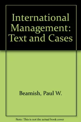 Couverture du produit · International Management: Text and Cases