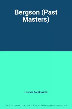 Couverture du produit · Bergson (Past Masters)