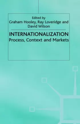 Couverture du produit · Internationalisation Process Context and Market: Process, Context and Markets (Academy of International Business (UKI) Series)