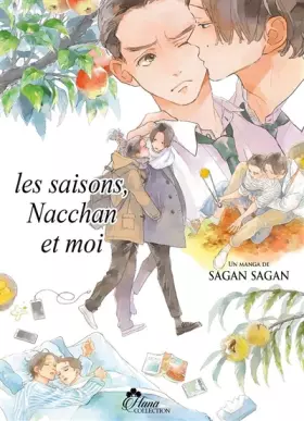 Couverture du produit · Boy's Love - Les saisons, Nacchan et moi