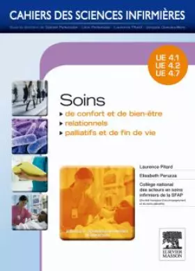 Couverture du produit · Soins de confort et de bien-être - Soins relationnels - Soins palliatifs et de fin de vie: Unités d'enseignements 4.1, 4.2, 4.7