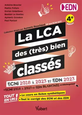 Couverture du produit · La LCA des (très) bien classés pour les EDN: Tout en un : le cours en fiches synthétiques et tous les corrigés des ECNi et EDN 