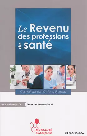 Couverture du produit · Le revenu des professions de santé