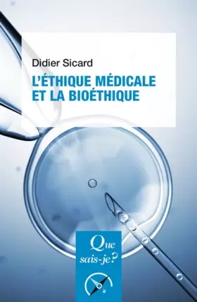 Couverture du produit · L'Éthique médicale et la bioéthique