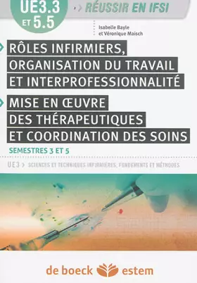 Couverture du produit · UE 3.3 Rôles infirmiers, organisation du travail et interprofessionnalité