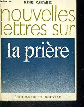 Couverture du produit · Nouvelles lettres sur la priere