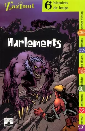 Couverture du produit · Hurlements : Six histoires de loups