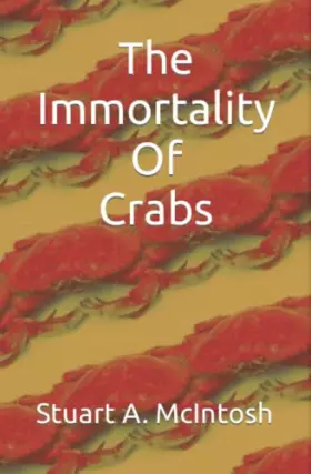 Couverture du produit · The Immortality Of Crabs