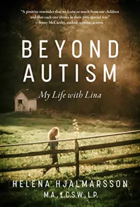 Couverture du produit · Beyond Autism: My Life with Lina